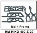 HM-HIKO 400-Z-29 Main Frame
